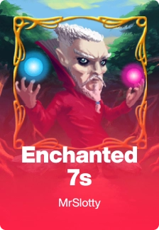 Enchanted 7s