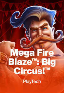 Mega Fire Blaze: Big Circus