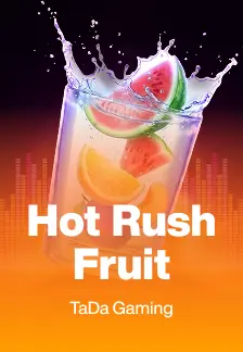 Hot Rush Fruit
